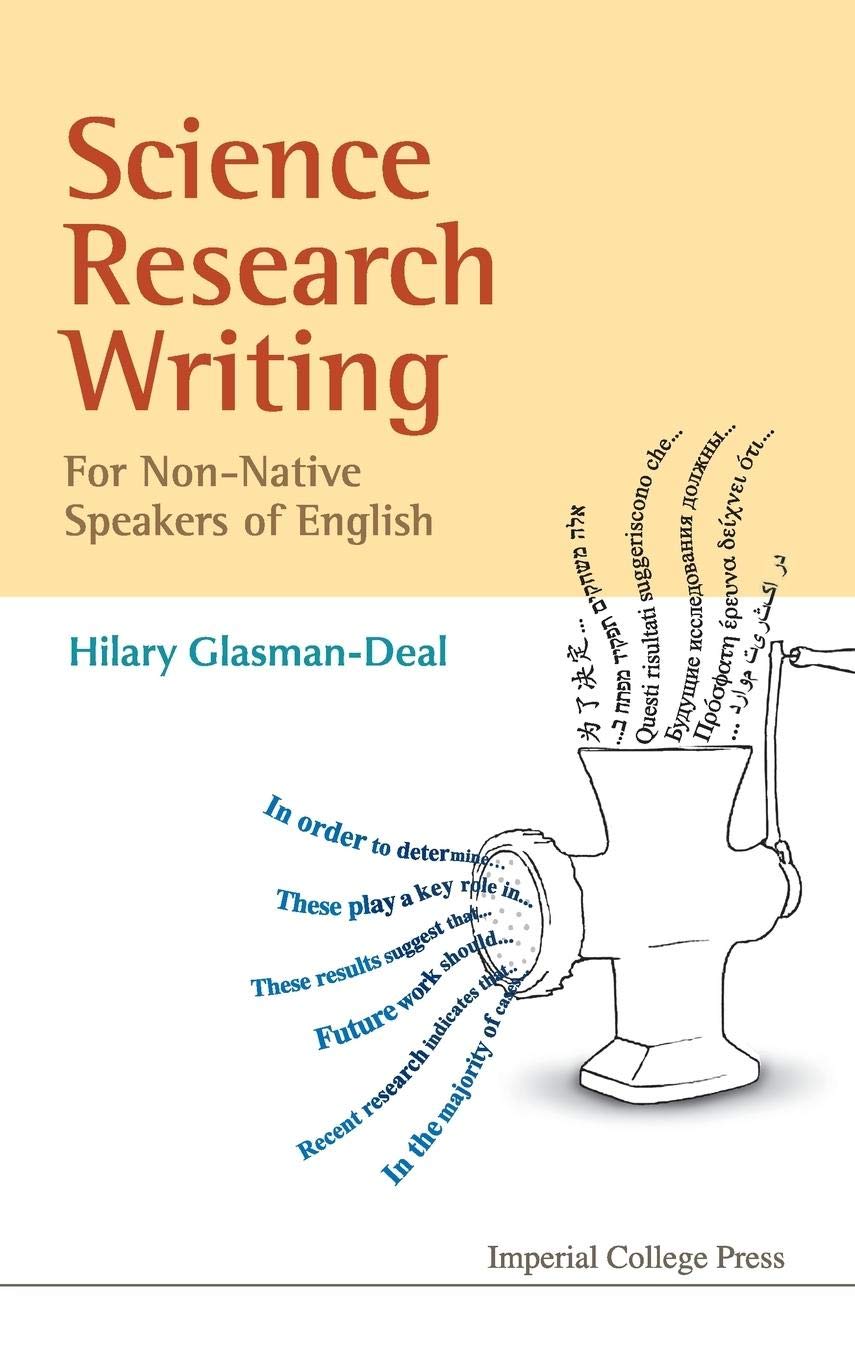 Science Research Writing: A Guide for NonNative Speakers of English,Used