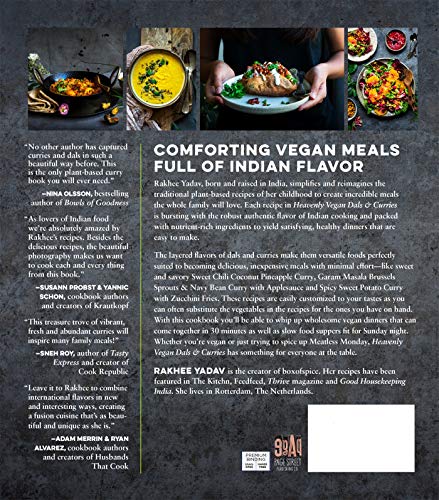 Heavenly Vegan Dals & Curries: Exciting New Dishes From An Indian Girl'S Kitchen Abroad