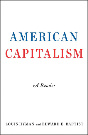 American Capitalism: A Reader
