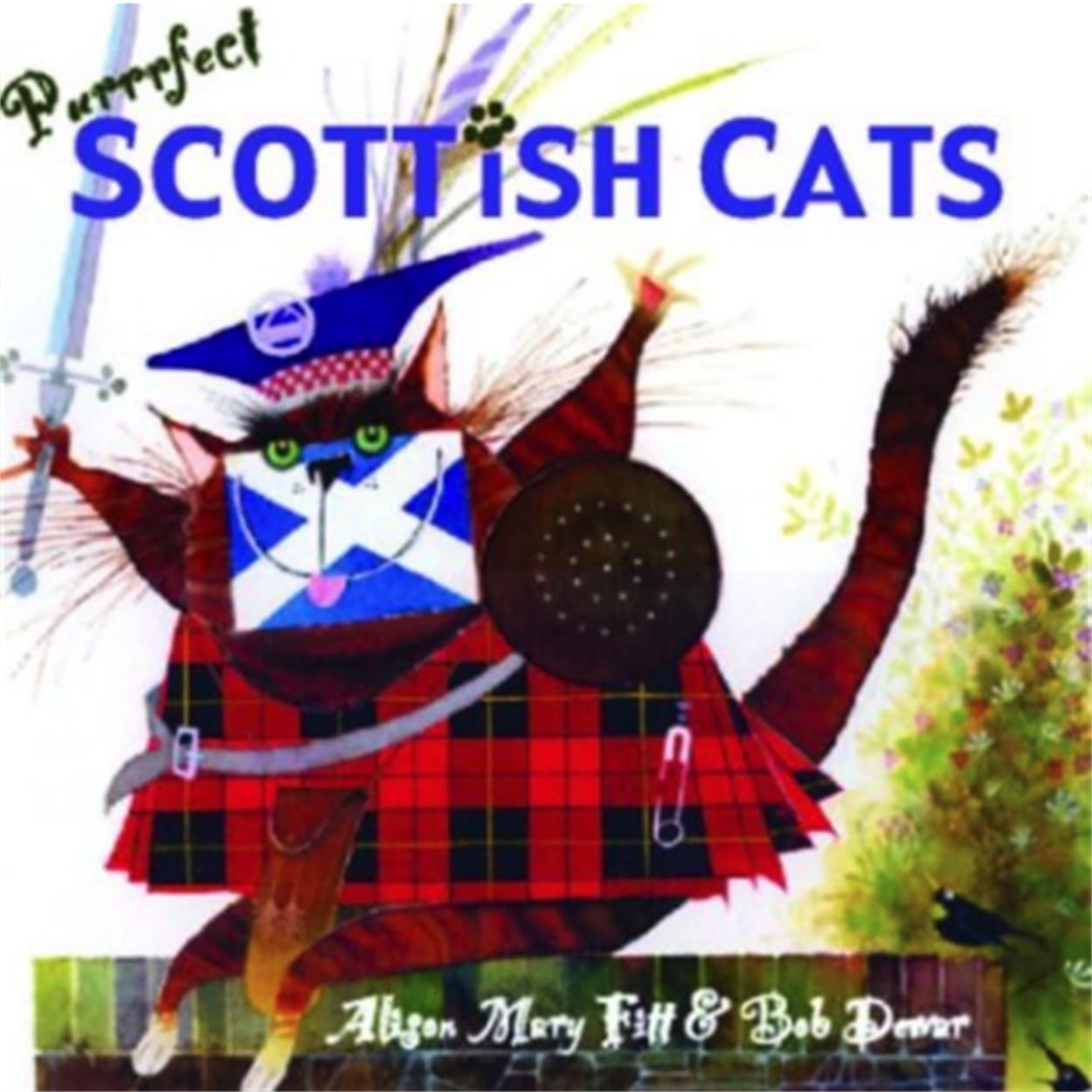 Purrrfect Scottish Cats (Black & White Publishing),Used