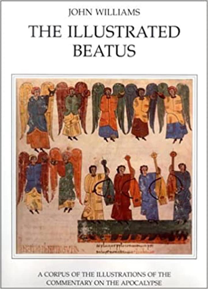 The Illustrated Beatus: The Twelfth and Thirteenth Centuries,Used