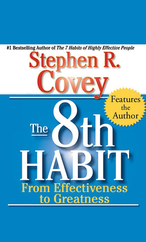 The 8th Habit: From Effectiveness to Greatness,Used