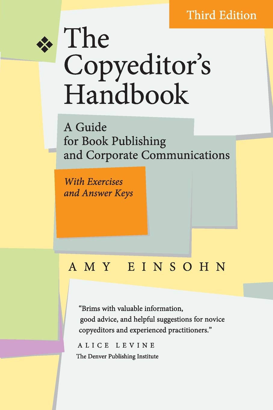 The Copyeditor'S Handbook: A Guide For Book Publishing And Corporate Communications,New