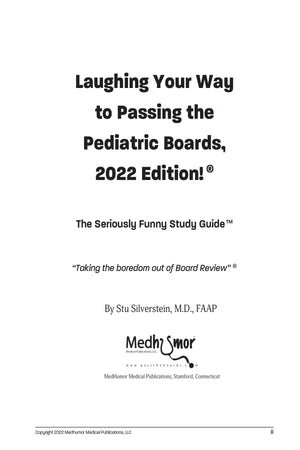 Laughing Your Way Pediatric Textbook To Passing The Pediatric Board Exam Pediatric Review Book To Pass The General Pediatric Boa,Used