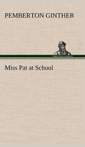 Miss Pat at School,Used