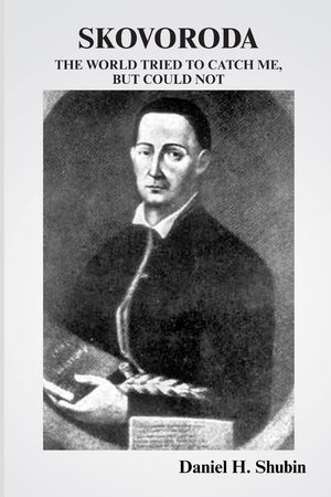 Skovoroda: The World Tried to Catch Me but Could Not,Used