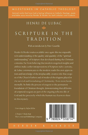 Scripture in the Tradition (Milestones in Catholic Theology),Used