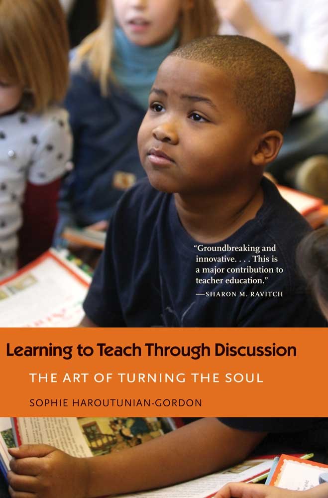 Learning to Teach Through Discussion: The Art of Turning the Soul,Used