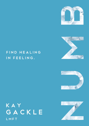 Numb: Find Healing In Feeling,Used
