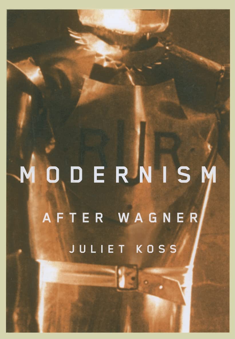 Modernism After Wagner,New