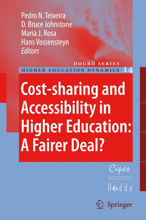 Costsharing and Accessibility in Higher Education: A Fairer Deal? (Higher Education Dynamics, 14),Used