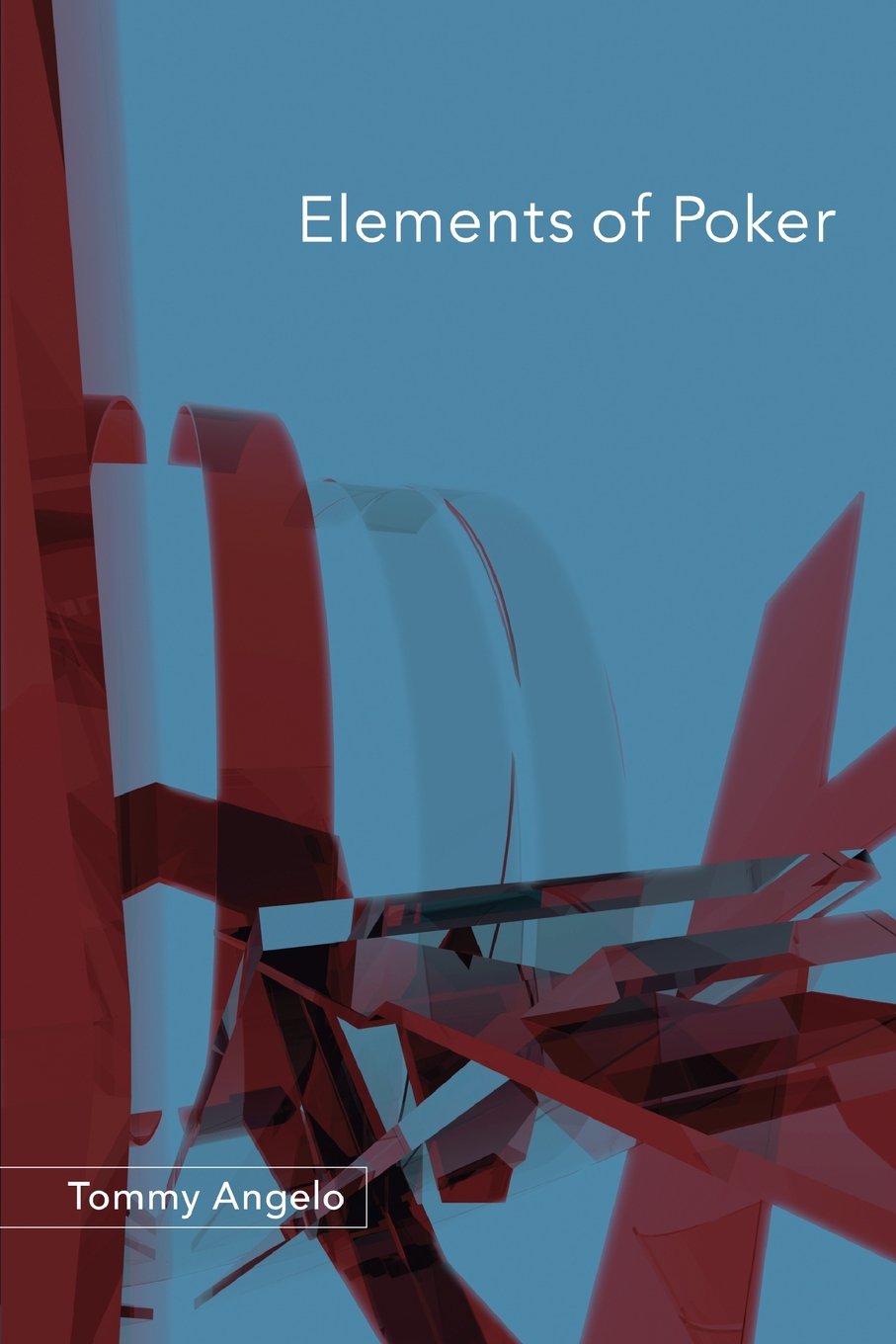 Elements of Poker,New
