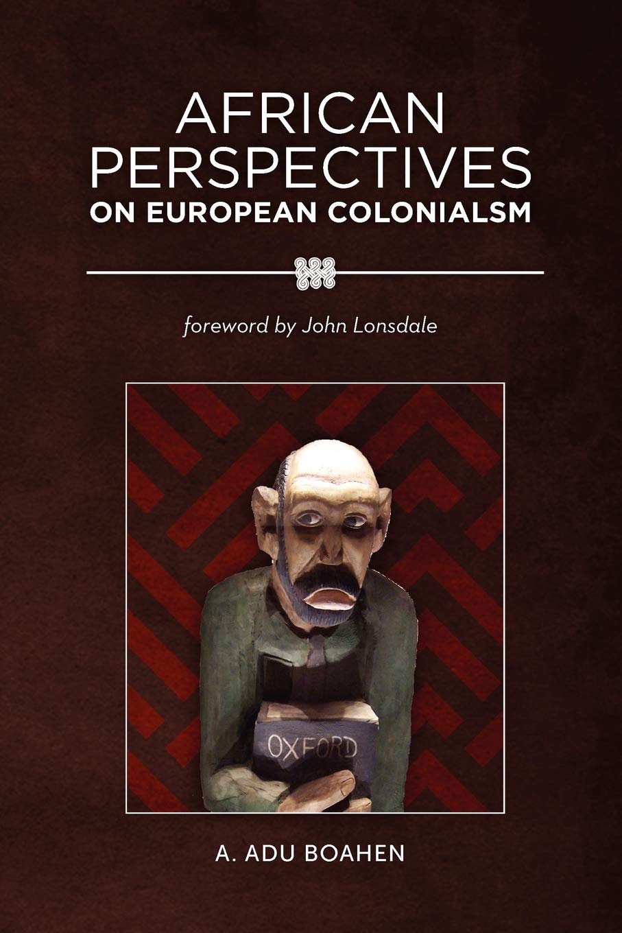 African Perspectives on European Colonialism,Used