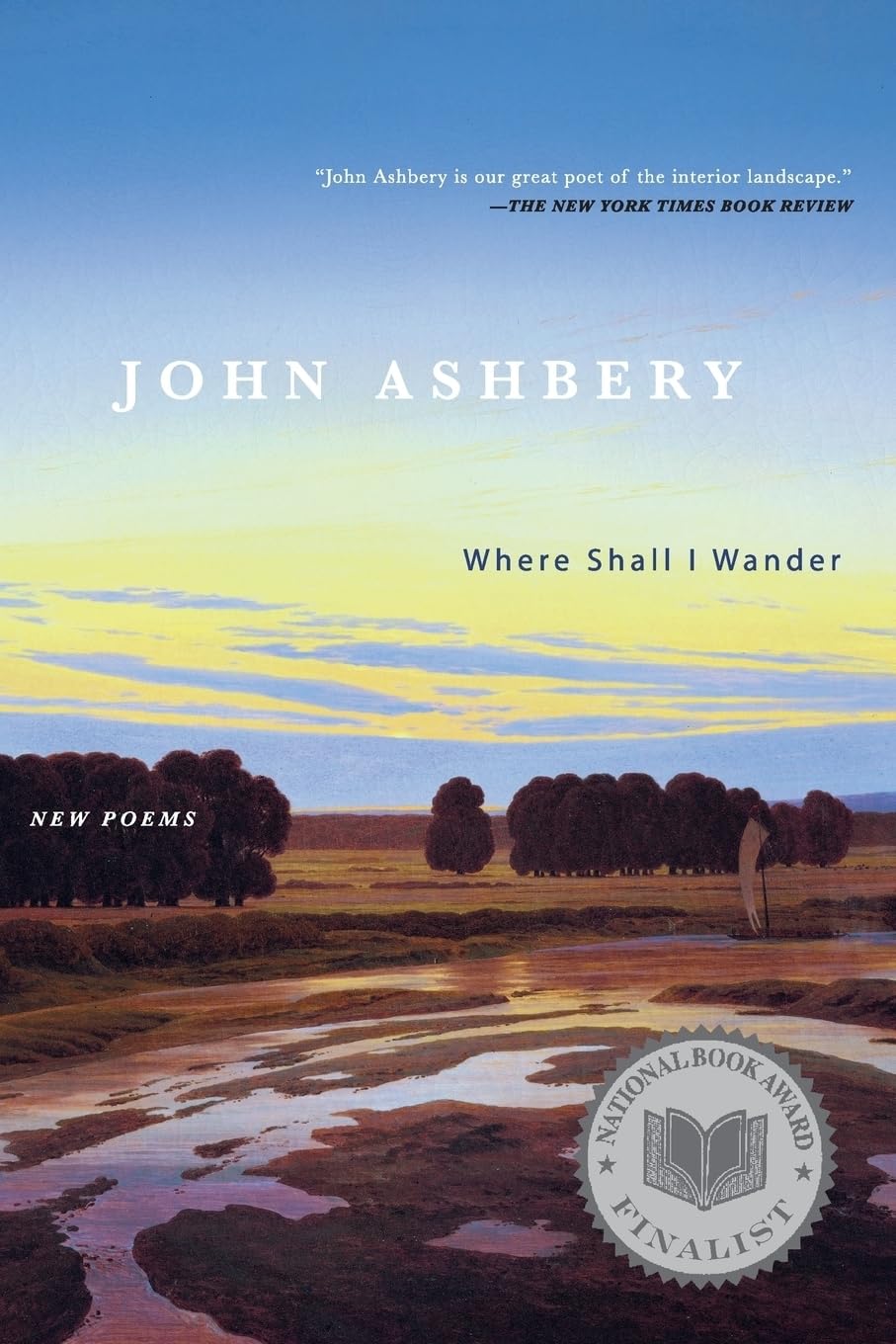 Where Shall I Wander: New Poems,Used