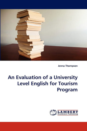 An Evaluation of a University Level English for Tourism Program,Used
