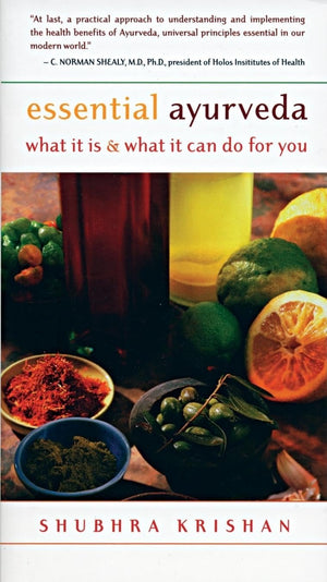 Essential Ayurveda: What It Is and What It Can Do for You,Used