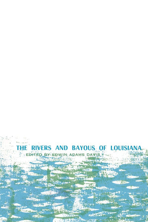 Rivers and Bayous of Louisiana, The,Used