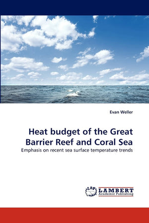 Heat budget of the Great Barrier Reef and Coral Sea: Emphasis on recent sea surface temperature trends,Used