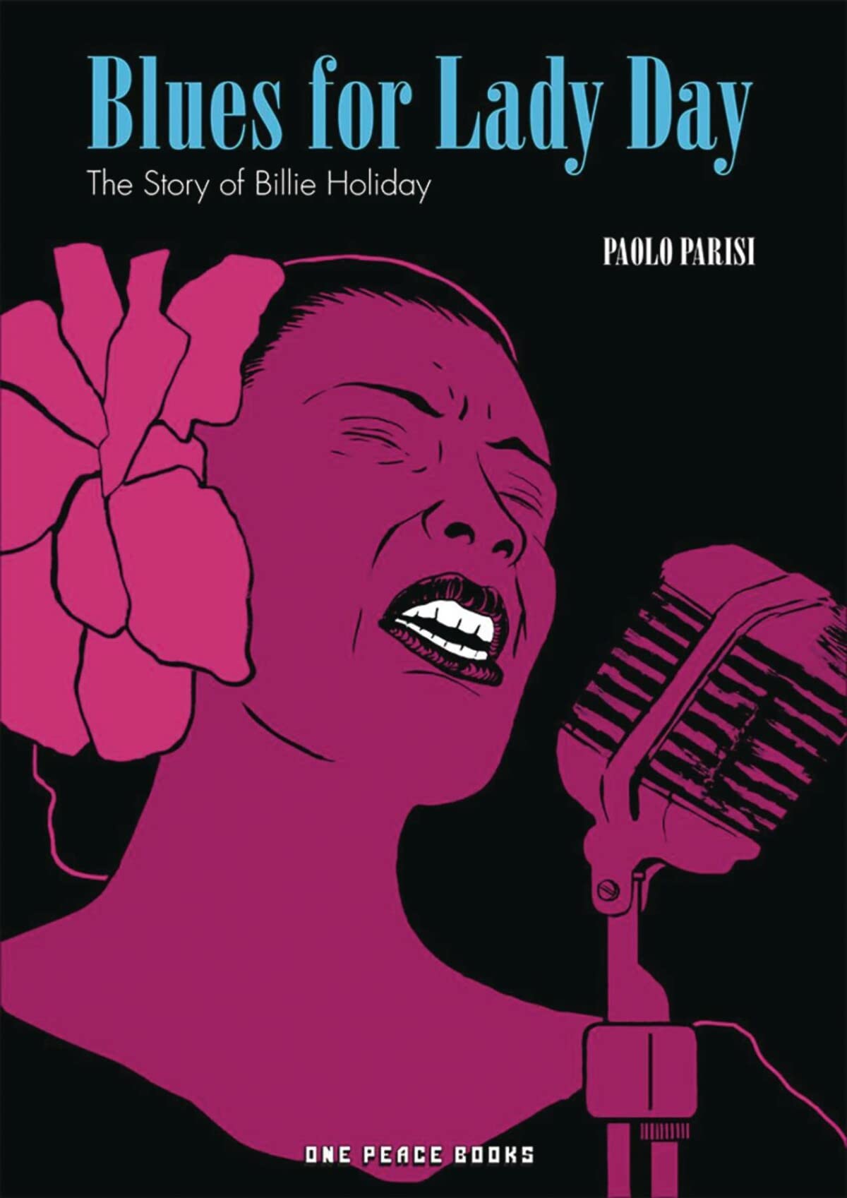 Blues for Lady Day: The Story of Billie Holiday,Used