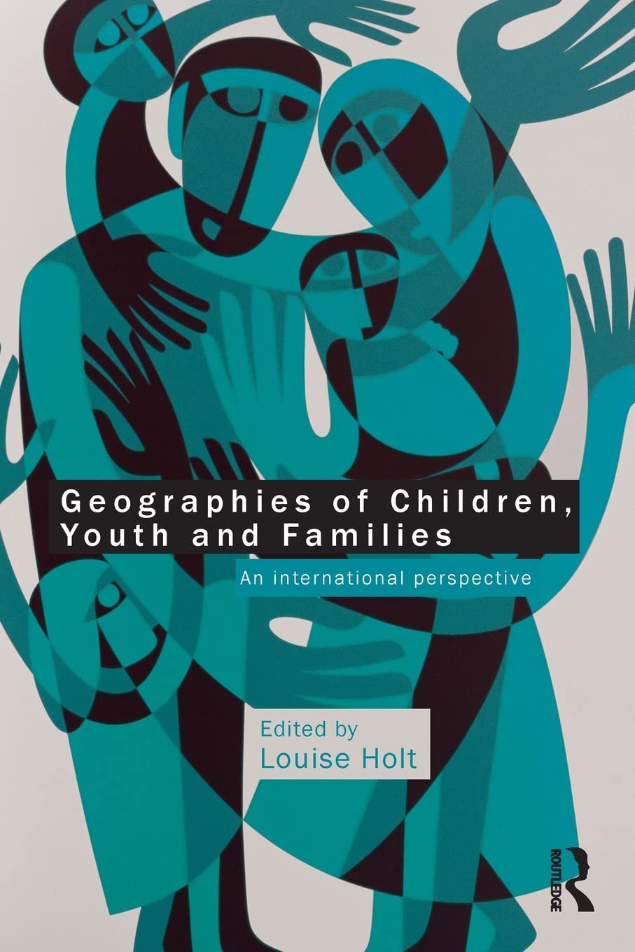 Geographies Of Children, Youth And Families: An International Perspective,Used