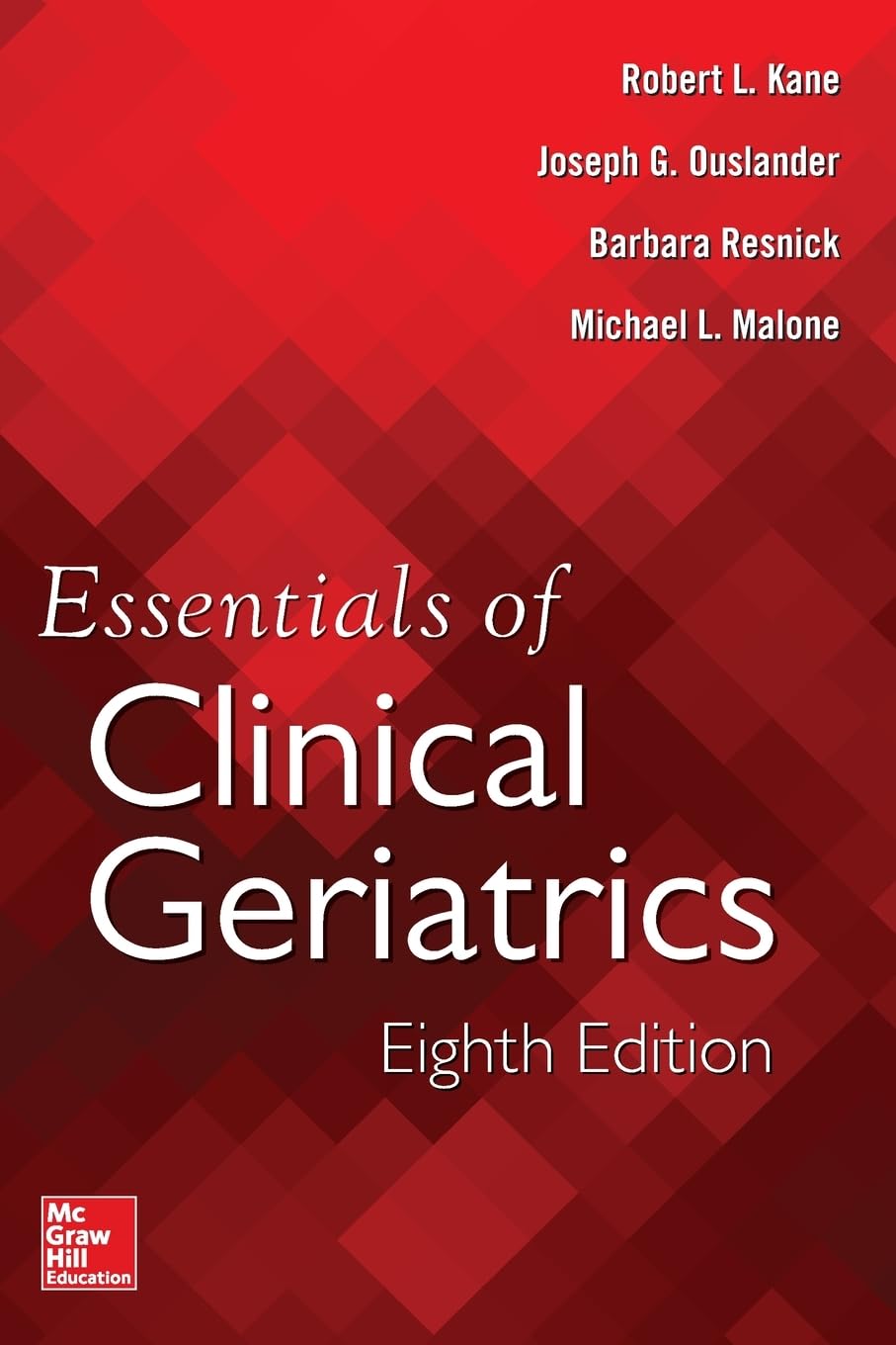 Essentials of Clinical Geriatrics, Eighth Edition,Used