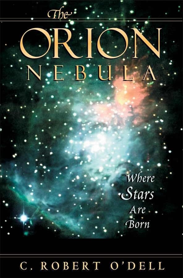 The Orion Nebula: Where Stars Are Born,Used