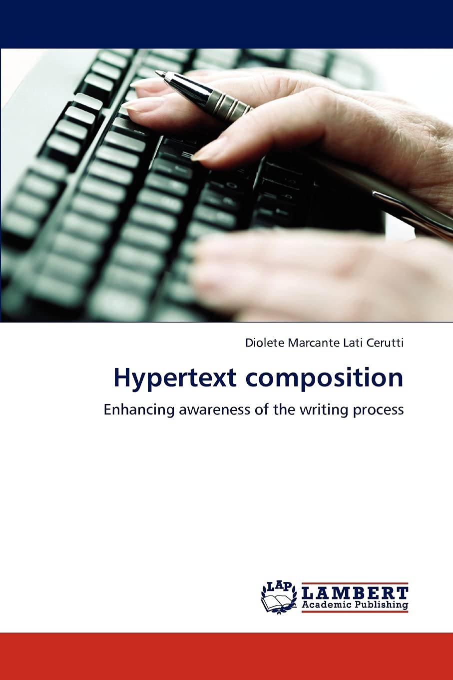 Hypertext composition: Enhancing awareness of the writing process,Used