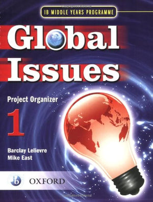 IB Global Issues Project Organizer 1: Middle Years Programme (IB MYP Series),Used