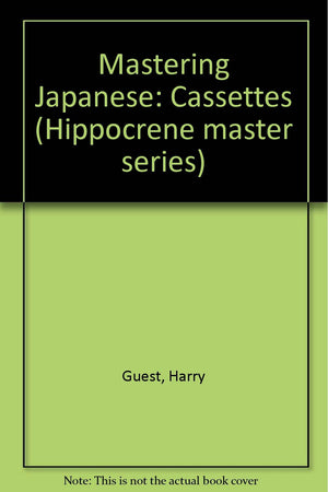 Mastering Japanese (Hippocrene master series)