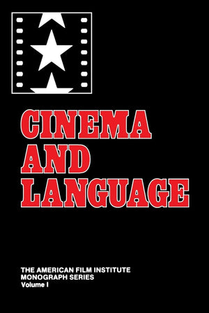 Cinema and Language (American Film Institute Monograph Series),Used