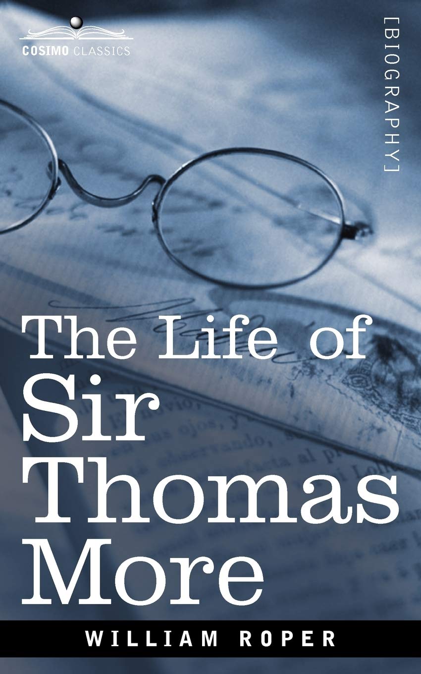 The Life of Sir Thomas More,Used