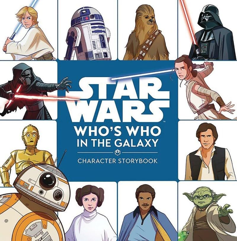 Star Wars Who's Who in the Galaxy (A Character Storybook),Used