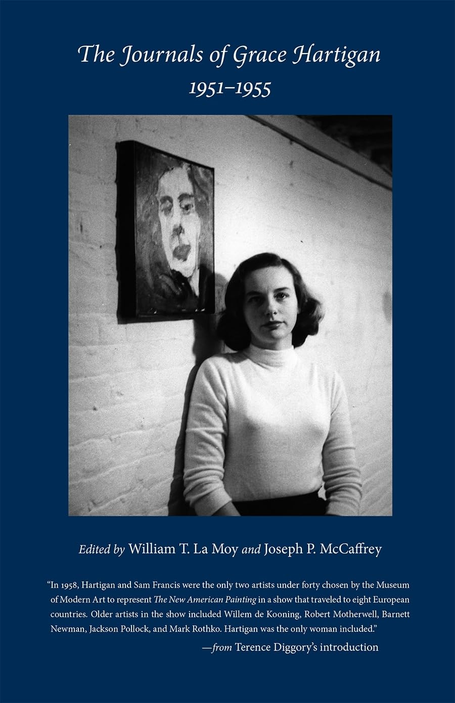 The Journals Of Grace Hartigan, 19511955,New
