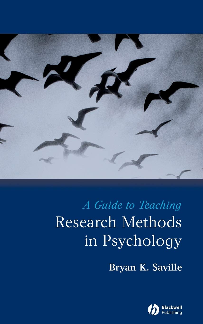 A Guide to Teaching Research Methods in Psychology (Teaching Psychological Science),Used