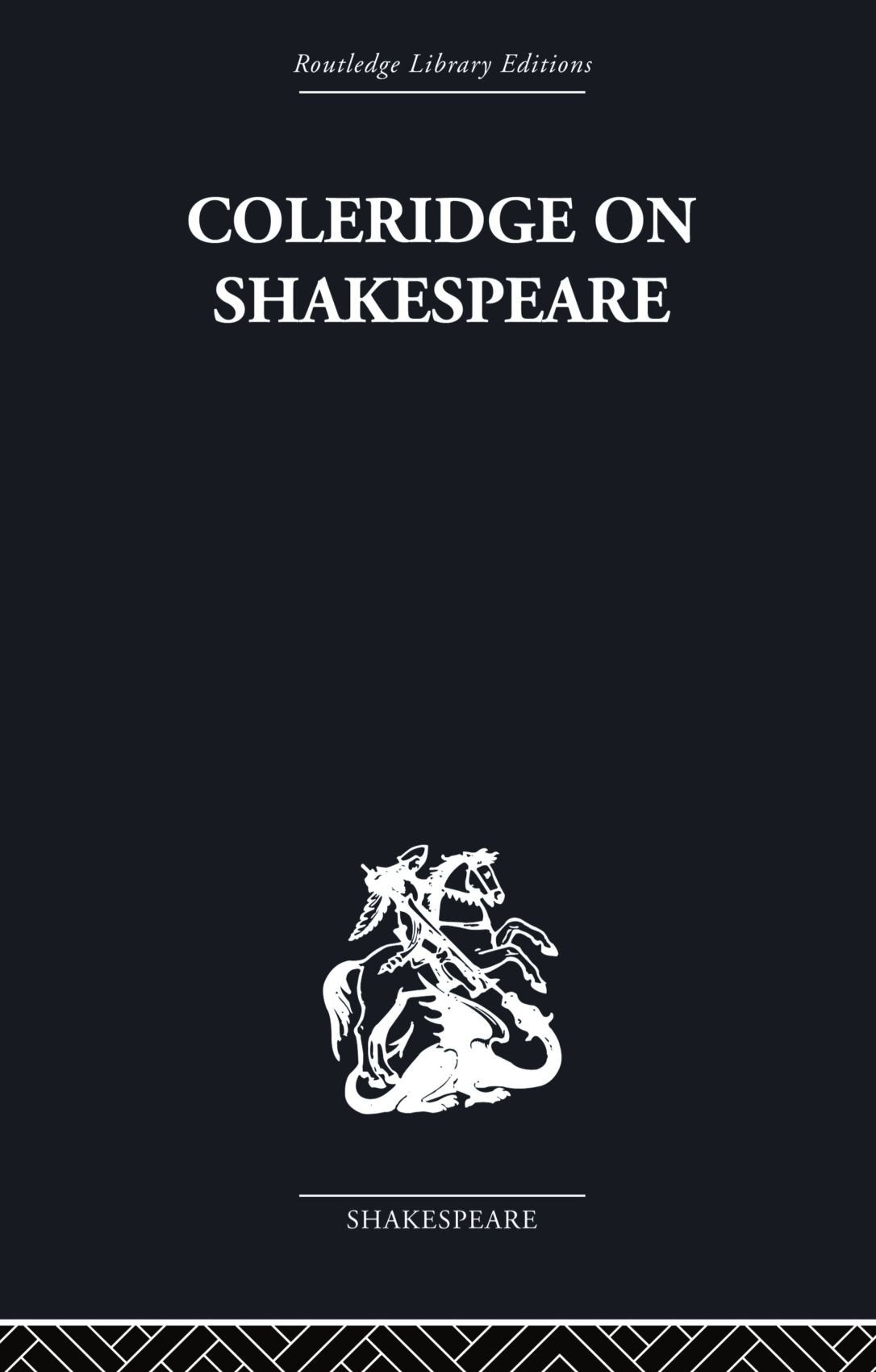 Coleridge on Shakespeare: The text of the lectures of 181112,Used