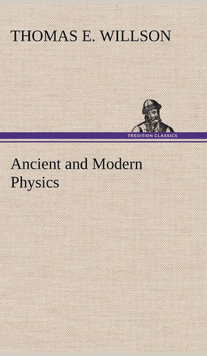 Ancient and Modern Physics,Used