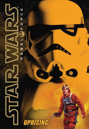 Star Wars: Rebel Force #6: Uprising