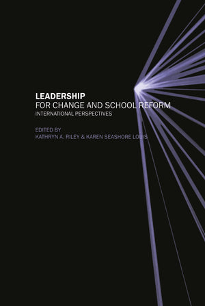 Leadership for Change and School Reform: International Perspectives,Used