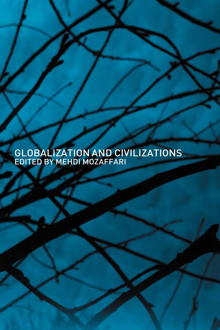 Globalization And Civilizations,Used