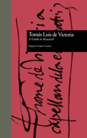 Toms Luis De Victoria: A Guide To Research (Routledge Music Bibliographies),Used