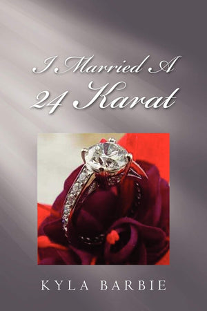 I Married A 24 Karat,New
