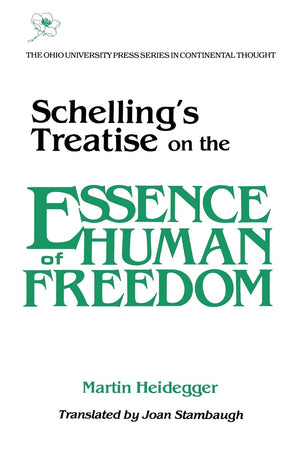 Schellings Treatise On The Essence Of Human Freedom: On Essence Human Freedom (Volume 8) (Series In Continental Thought),Used