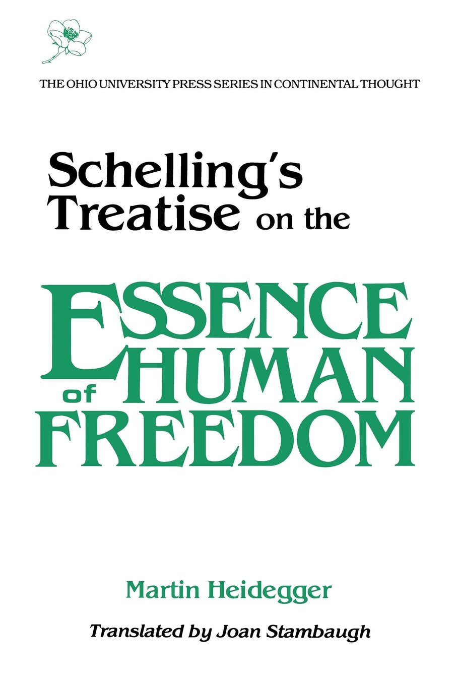Schellings Treatise On The Essence Of Human Freedom: On Essence Human Freedom (Volume 8) (Series In Continental Thought),Used