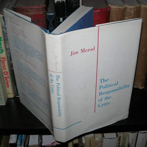 The Political Responsibility of the Critic,Used