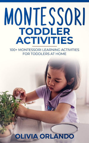 Montessori Toddler Activities: 100+ Montessori Learning Activities for Toddlers at home,Used