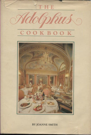 The Adolphus Cookbook,Used