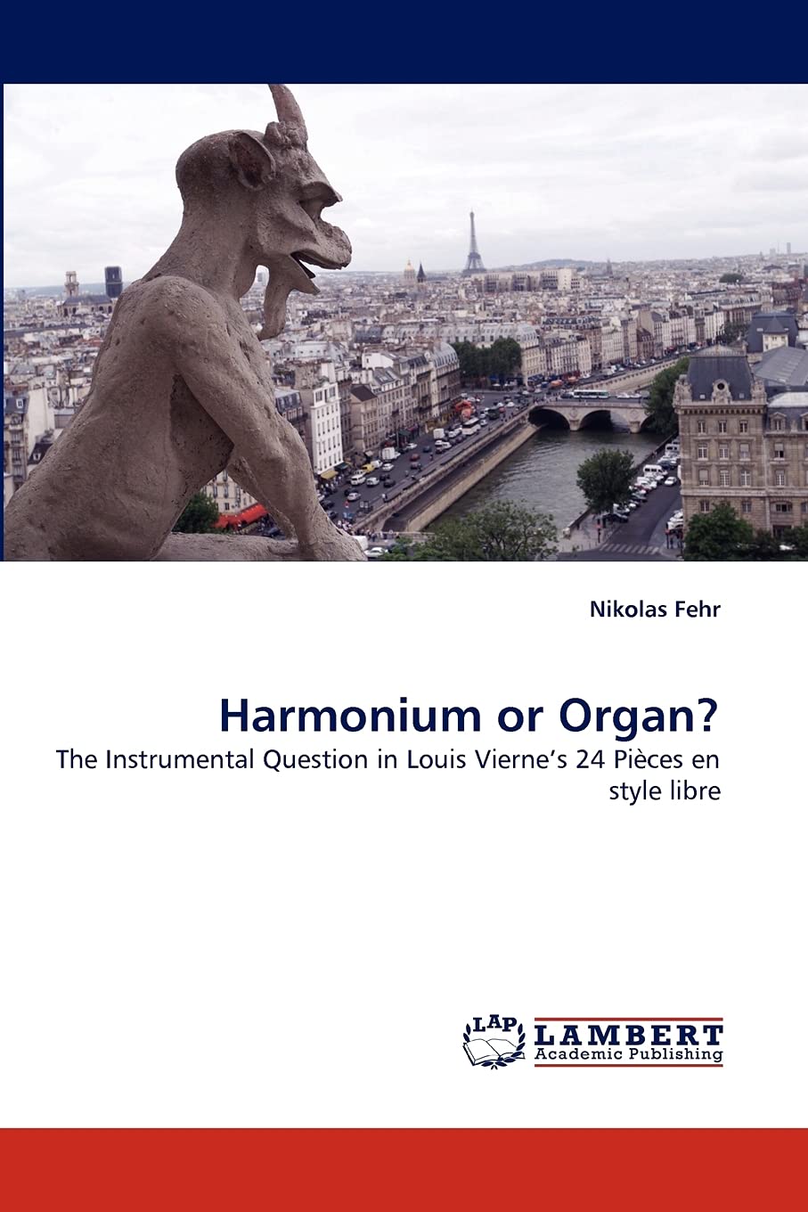Harmonium or Organ?: The Instrumental Question in Louis Vierne's 24 Pices en style libre,Used
