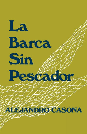 La Barca Sin Pescador (English and Spanish Edition),Used