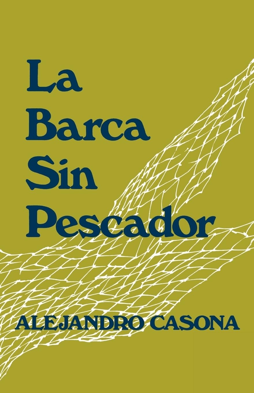 La Barca Sin Pescador (English and Spanish Edition),Used