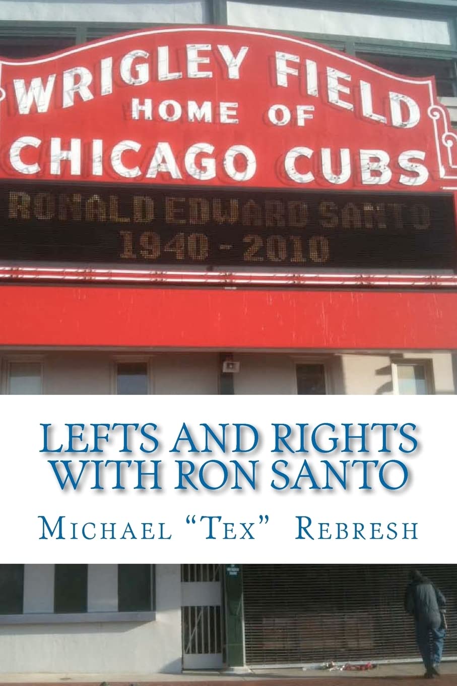 Lefts and Rights with Ron Santo,Used